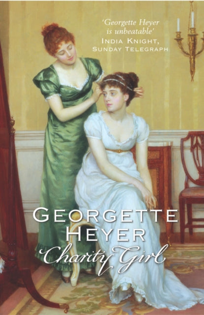 Charity Girl : Georgette Heyer's sparkling Regency romance - Book from The Bookhouse Broughty Ferry- Just £9.99! Shop now