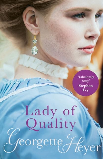 Lady Of Quality : Gossip, scandal and an unforgettable Regency romance-9780099474463