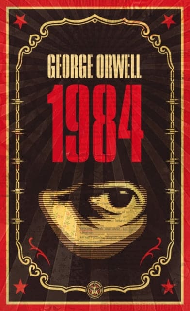 1984 : The dystopian classic reimagined with cover art by Shepard Fairey-9780141036144