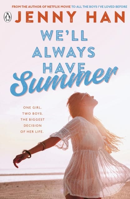 We'll Always Have Summer : Book 3 in the Summer I Turned Pretty Series - Book from The Bookhouse Broughty Ferry- Just £8.99! Shop now