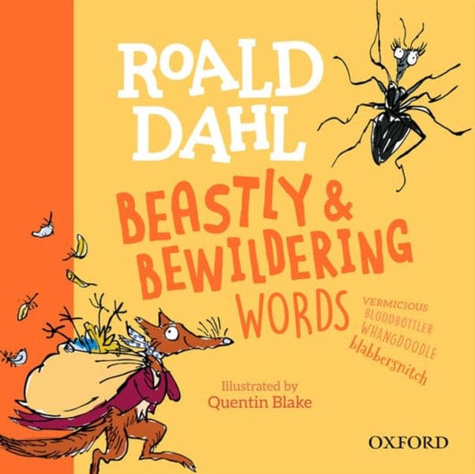 Roald Dahl's Beastly and Bewildering Words - Book from The Bookhouse Broughty Ferry- Just £6.99! Shop now