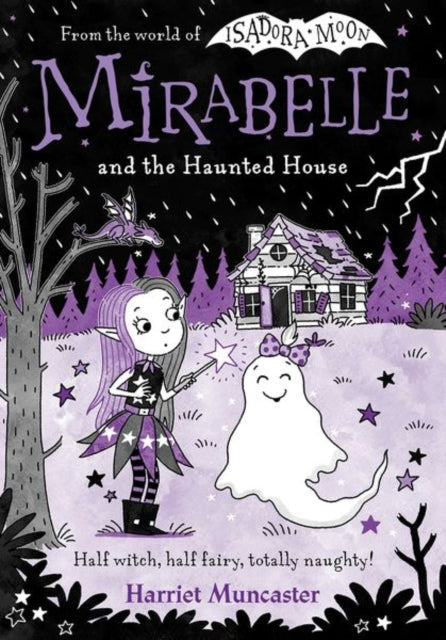 Mirabelle and the Haunted House - Book from The Bookhouse Broughty Ferry- Just £6.99! Shop now