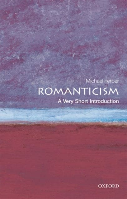 Romanticism: A Very Short Introduction - Book from The Bookhouse Broughty Ferry- Just £8.99! Shop now