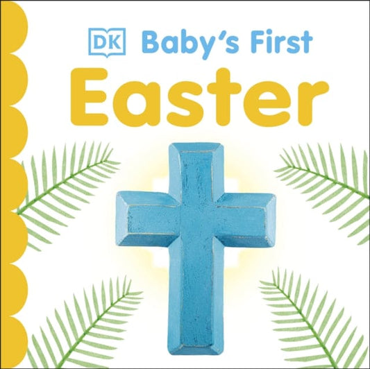 Baby's First Easter - Book from The Bookhouse Broughty Ferry- Just £4.99! Shop now