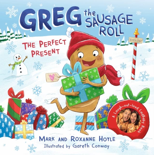 Greg the Sausage Roll: The Perfect Present : Discover Greg's brand new festive adventure - Book from The Bookhouse Broughty Ferry- Just £11.99! Shop now