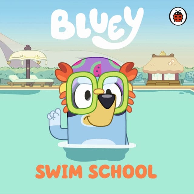 Bluey: Swim School-9780241605165