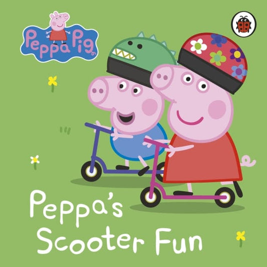 Peppa Pig: Peppa's Scooter Fun - Book from The Bookhouse Broughty Ferry- Just £5.99! Shop now