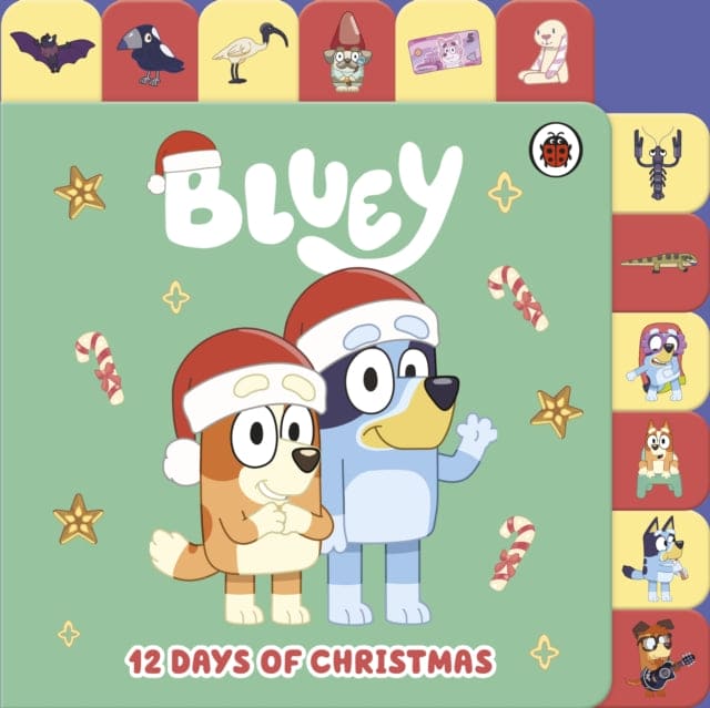 Bluey: 12 Days of Christmas Tabbed Board Book - Book from The Bookhouse Broughty Ferry- Just £8.99! Shop now