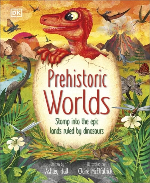 Prehistoric Worlds - Book from The Bookhouse Broughty Ferry- Just £14.99! Shop now