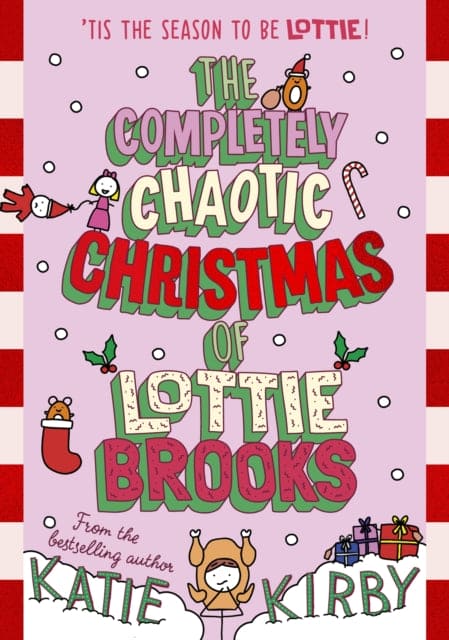 The Completely Chaotic Christmas of Lottie Brooks - Book from The Bookhouse Broughty Ferry- Just £14.99! Shop now