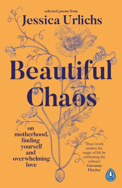 Beautiful Chaos : On Motherhood, Finding Yourself and Overwhelming Love - Book from The Bookhouse Broughty Ferry- Just £10.99! Shop now