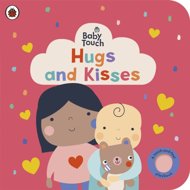 Baby Touch: Hugs and Kisses - Book from The Bookhouse Broughty Ferry- Just £8.99! Shop now