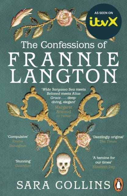 The Confessions of Frannie Langton : Now a major new series with ITVX - Book from The Bookhouse Broughty Ferry- Just £9.99! Shop now