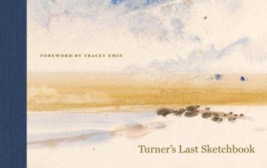 Turner's Last Sketchbook - Book from The Bookhouse Broughty Ferry- Just £20! Shop now