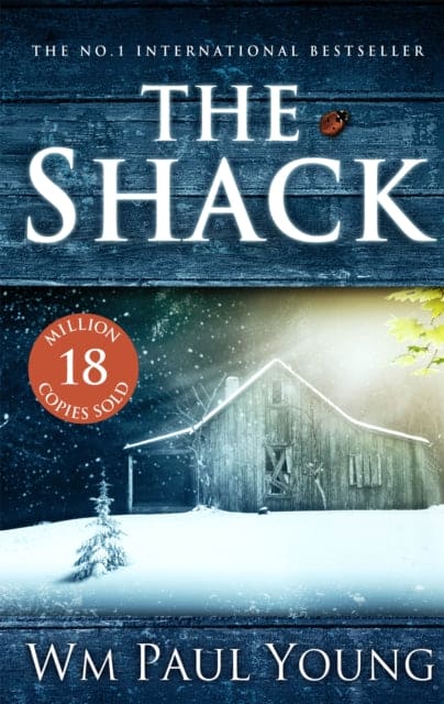 The Shack : THE INTERNATIONAL BESTSELLER - Book from The Bookhouse Broughty Ferry- Just £9.99! Shop now