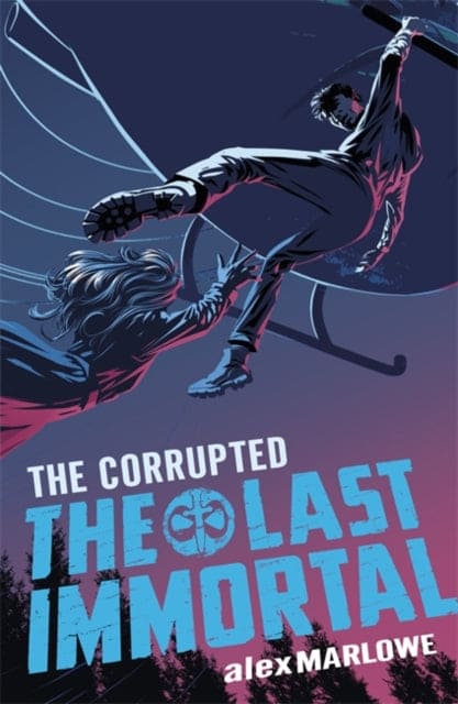 The Last Immortal: The Corrupted : Book 3-9780349131849