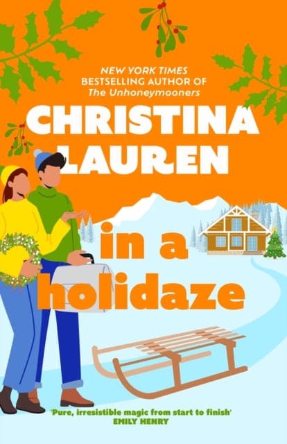 In A Holidaze : Love Actually meets Groundhog Day in this heartwarming holiday romance. . . - Book from The Bookhouse Broughty Ferry- Just £9.99! Shop now