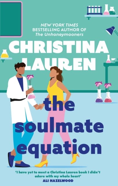 The Soulmate Equation : The perfect rom-com from the bestselling author of The Unhoneymooners-9780349426891