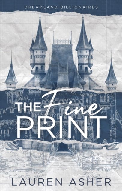 The Fine Print : the grumpy x sunshine TikTok sensation! Meet the Dreamland Billionaires... - Book from The Bookhouse Broughty Ferry- Just £9.99! Shop now