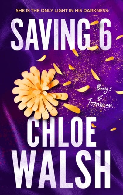 Saving 6 : Epic, emotional and addictive romance from the TikTok phenomenon - Book from The Bookhouse Broughty Ferry- Just £10.99! Shop now