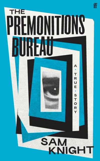 The Premonitions Bureau : A Sunday Times bestseller - Book from The Bookhouse Broughty Ferry- Just £14.99! Shop now