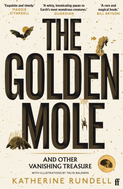 The Golden Mole : and Other Vanishing Treasure - Book from The Bookhouse Broughty Ferry- Just £10.99! Shop now