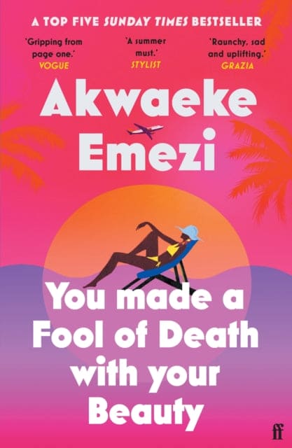 You Made a Fool of Death With Your Beauty : THE SUMMER'S HOTTEST ROMANCE-9780571372683