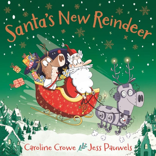 Santa's New Reindeer - Book from The Bookhouse Broughty Ferry- Just £7.99! Shop now