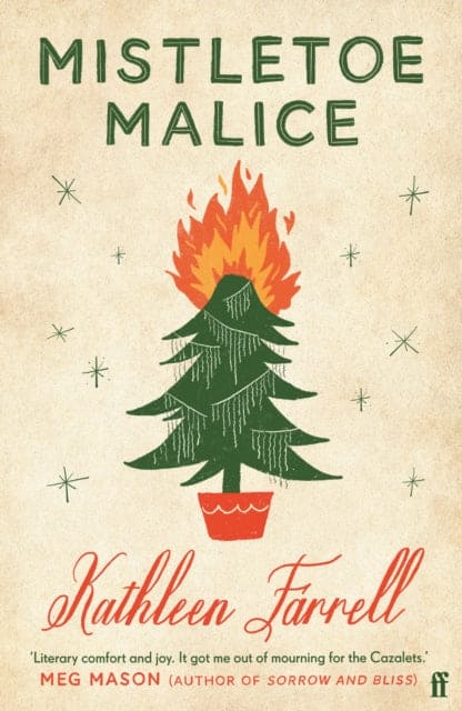 Mistletoe Malice : 'Literary comfort and joy' (Meg Mason, author of Sorrow and Bliss)-9780571378265