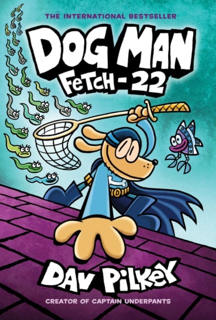 Dog Man 8: Fetch-22 (PB) - Book from The Bookhouse Broughty Ferry- Just £8.99! Shop now