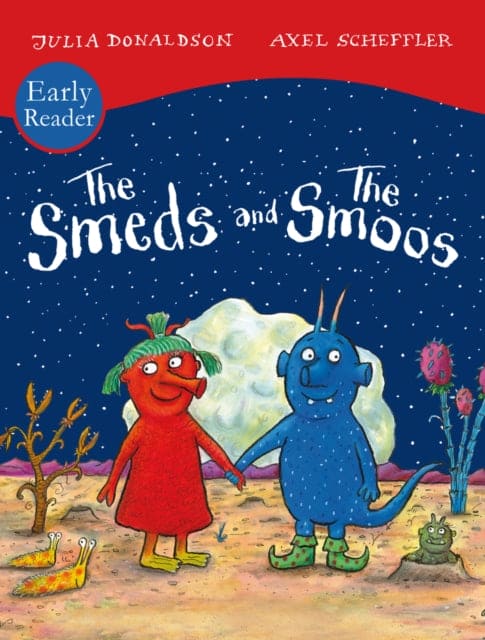 The Smeds and Smoos Early Reader - Book from The Bookhouse Broughty Ferry- Just £4.99! Shop now