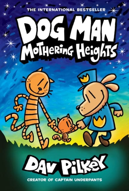Dog Man 10: Mothering Heights-9780702313493