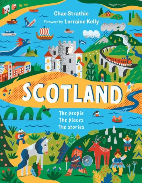 Scotland: The People, The Places, The Stories-9780702316265