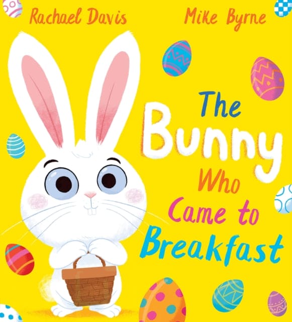 The Bunny Who Came to Breakfast (PB)-9780702318443