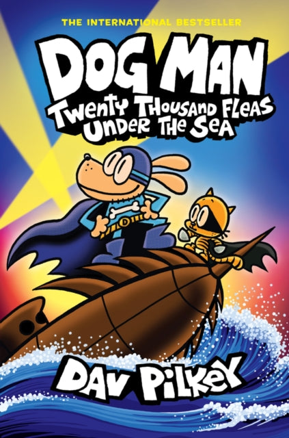 Dog Man 11: Twenty Thousand Fleas Under the Sea (PB) - Book from The Bookhouse Broughty Ferry- Just £9.99! Shop now