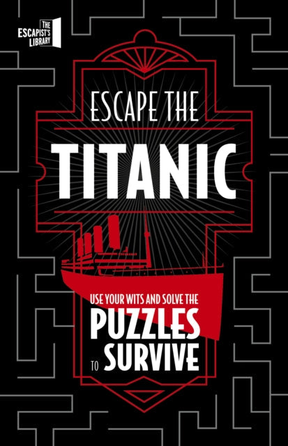 Escape The Titanic - Book from The Bookhouse Broughty Ferry- Just £9.99! Shop now