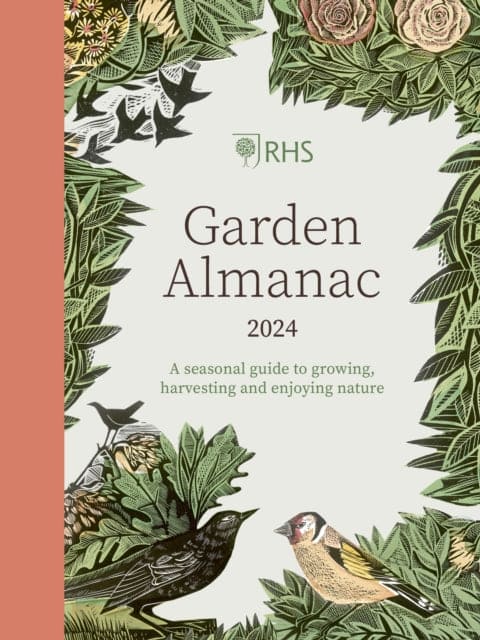 RHS Garden Almanac 2024 : A seasonal guide to growing, harvesting and enjoying nature - Book from The Bookhouse Broughty Ferry- Just £14.99! Shop now