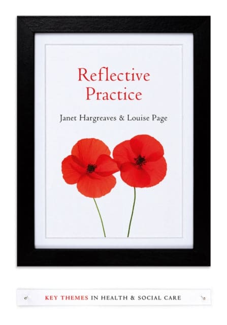 Reflective Practice - Book from The Bookhouse Broughty Ferry- Just £16.99! Shop now