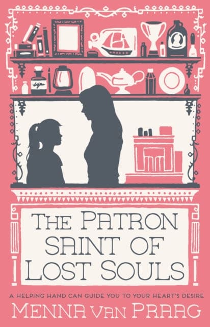 The Patron Saint of Lost Souls : A magical story of getting your heart's desire... - Book from The Bookhouse Broughty Ferry- Just £8.99! Shop now