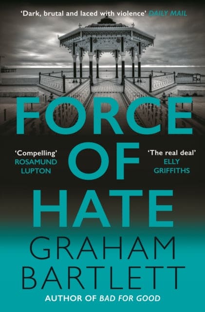 Force of Hate : From the top ten bestselling author-9780749028671
