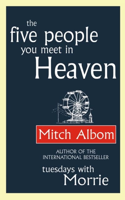 The Five People You Meet In Heaven - Book from The Bookhouse Broughty Ferry- Just £9.99! Shop now