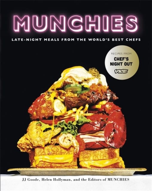 Munchies : Late-Night Meals from the World's Best Chefs - Book from The Bookhouse Broughty Ferry- Just £18.99! Shop now