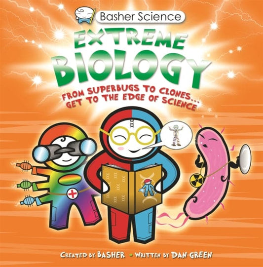 Basher Science: Extreme Biology - Book from The Bookhouse Broughty Ferry- Just £8.99! Shop now