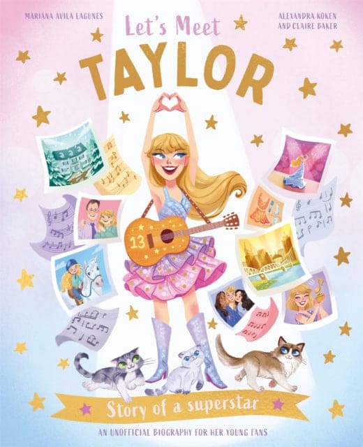 Let's Meet Taylor : Story of a superstar-9780753449936