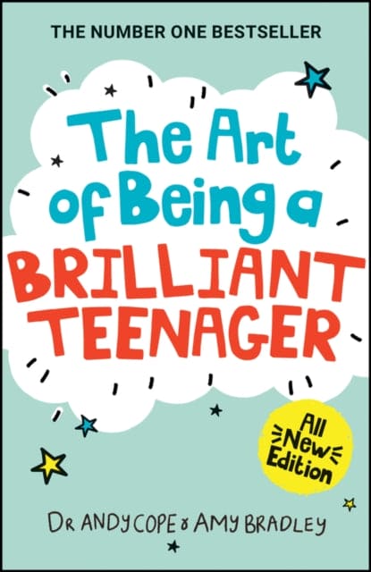The Art of Being A Brilliant Teenager-9780857089397