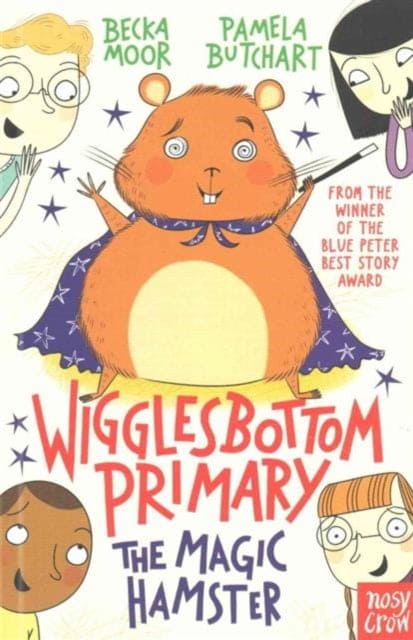 Wigglesbottom Primary: The Magic Hamster-9780857635303