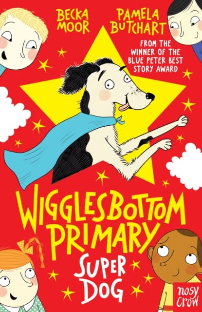 Wigglesbottom Primary: Super Dog! - Book from The Bookhouse Broughty Ferry- Just £6.99! Shop now