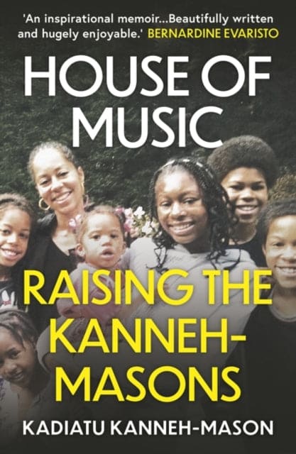 House of Music : Raising the Kanneh-Masons - Book from The Bookhouse Broughty Ferry- Just £9.99! Shop now