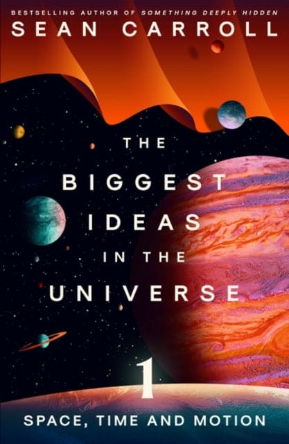 The Biggest Ideas in the Universe 1 : Space, Time and Motion-9780861546145