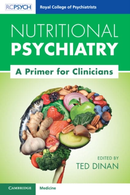 Nutritional Psychiatry : A Primer for Clinicians - Book from The Bookhouse Broughty Ferry- Just £34.99! Shop now